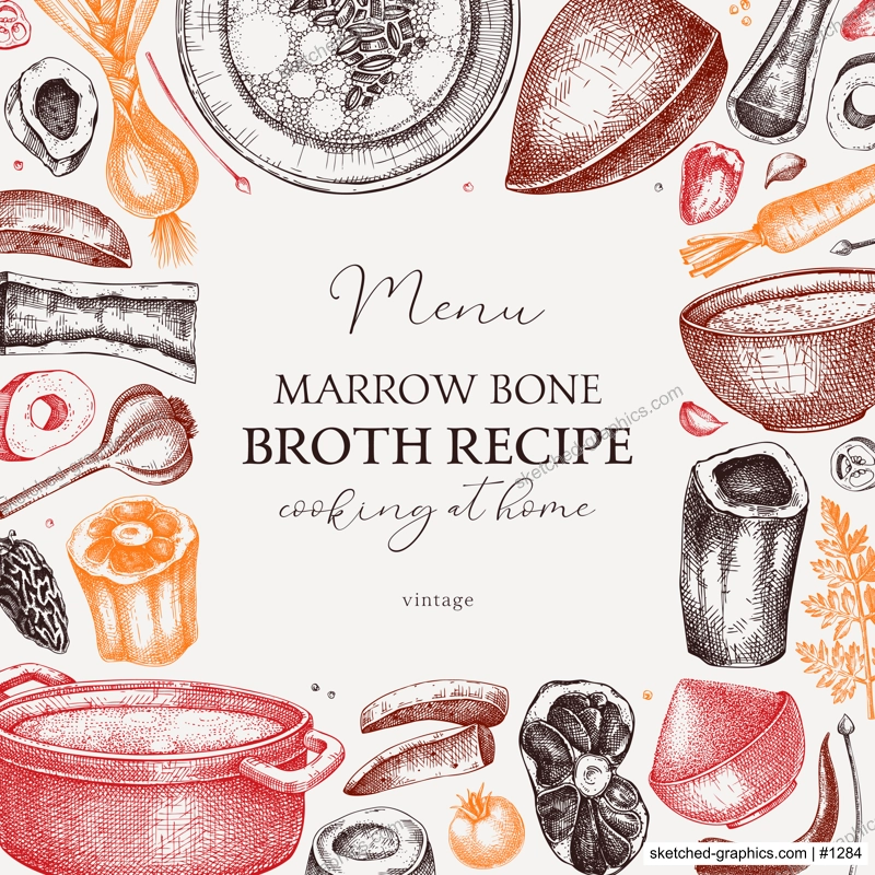 Healthy food background. Marrow bone broth frame. Hot soup on plates, pans, bowls, organ meat, vegetables, marrow bones sketches. Hand drawn vector illustrations. Homemade food ingredient