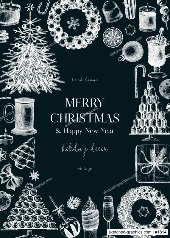 Christmas card design. Hand drawn vector illustration. Winter holiday background. Christmas tree decoration, Christmas wreath, hot dinks, sweets and gift sketches on chalkboard