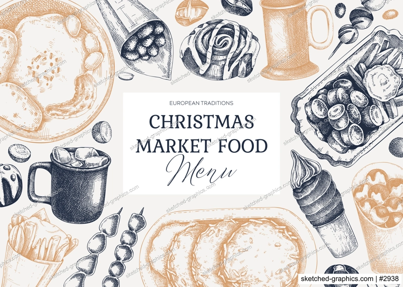 Street food and drink background. Traditional European Christmas market dishes -  pastries, sweets, grilled meat, raclette, hot drinks sketches. Hand-drawn vector illustration. Fast food menu design