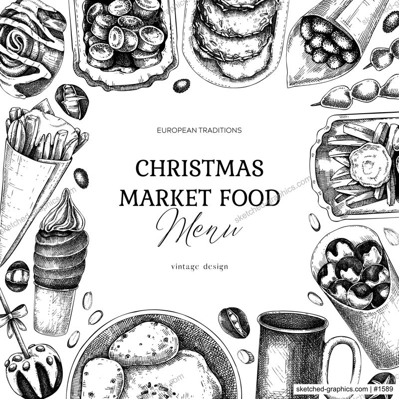 Christmas market food menu design. Hand-drawn vector illustration. Mulled wine, sweets, raclette, French fries, pastries, grilled sausages, roasted almond sketches. European Christmas fair frame