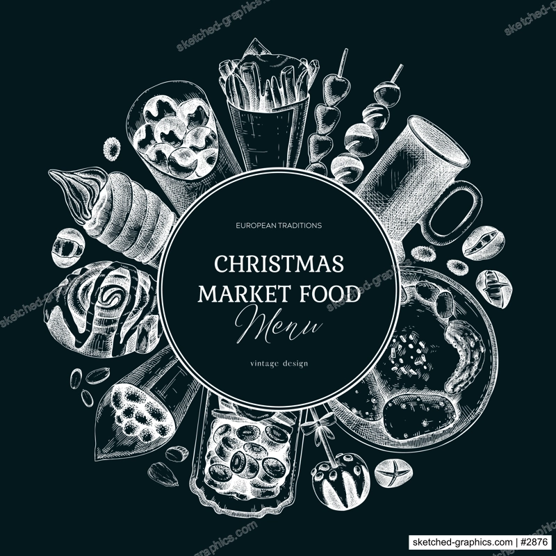 Christmas market food menu design. Hand-drawn vector illustration. Mulled wine, sweets, raclette, French fries, pastries, grilled sausages  sketches. European Christmas fair wreath on chalkboard