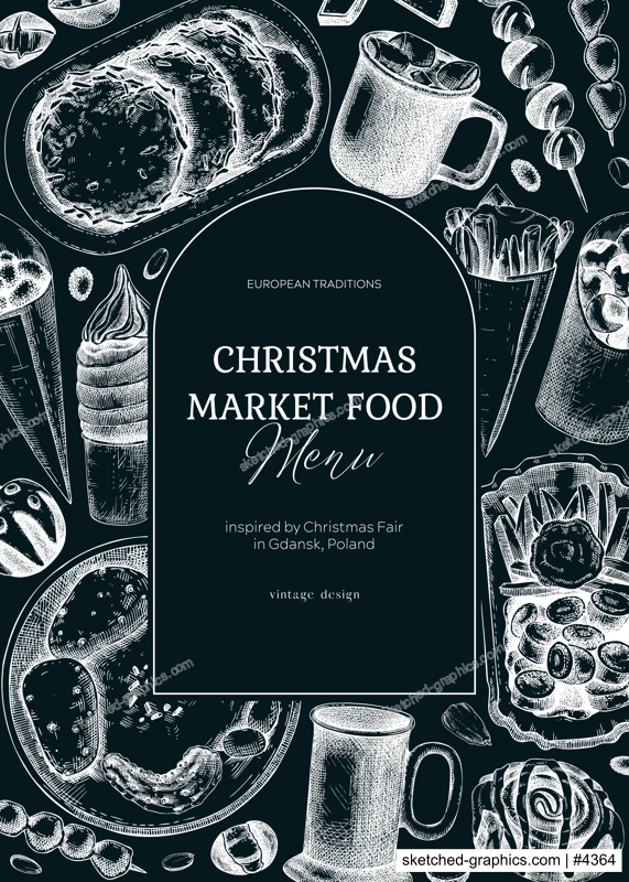 Street food and drink menu design. Christmas market food -  pastries, sweets, grilled meat, raclette, hot drinks sketches. Hand-drawn vector illustration. Christmas invitation card on chalkboard