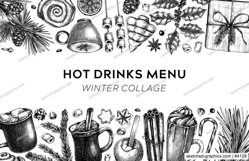 Hot drinks menu design. Mulled wine, coffee, hot chocolate, cocoa vector sketches. Christmas design template. Winter drinks and sweets frame template. Trendy food background in collage style