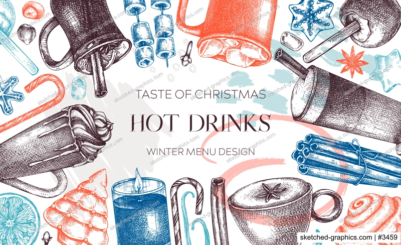 Hot drinks menu design. Mulled wine, coffee, hot chocolate, cocoa vector sketches. Christmas design template. Winter drinks and sweets frame template. Trendy food background in collage style