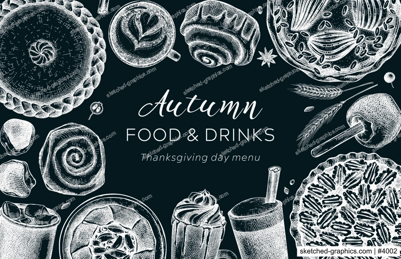 Autumn desserts frame on chalkboard. Thanksgiving dinner illustrations. Fall festival desserts, pies, cakes, drinks sketches. Sketched fall food background. Thanksgiving table vintage design.