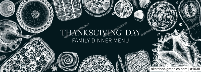 Thanksgiving dinner banner on chalkboard. Traditional fall food and drinks frame. Sketched roasted turkey, cooked vegetables, baked goods, desserts sketches. Thanksgiving background design.