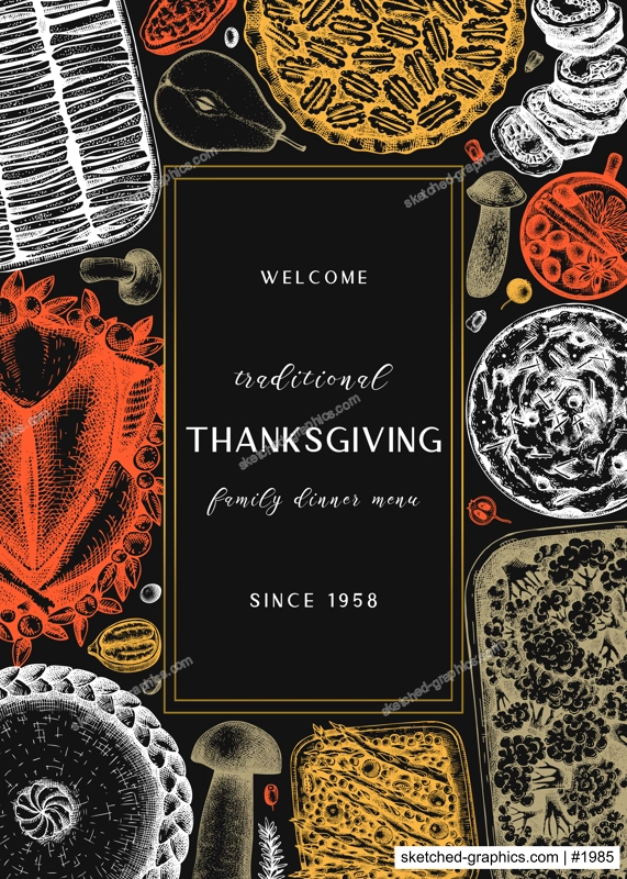 Thanksgiving day dinner menu design on chalkboard. With roasted turkey, cooked vegetables, rolled meat, baking cakes and pies sketches. Vintage autumn food frame. Vector Thanksgiving day background.