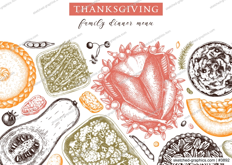 Thanksgiving dinner menu design in color. With roasted turkey, cooked vegetables, rolled meat, baking cakes and pies sketches. Vintage autumn food frame. Vector Thanksgiving day background.