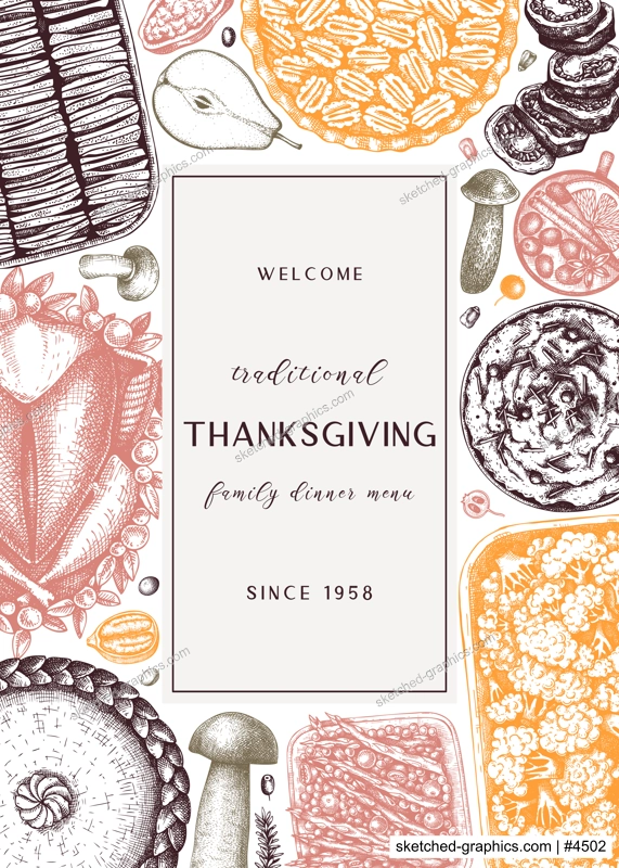 Thanksgiving day dinner menu design in color. With roasted turkey, cooked vegetables, rolled meat, baking cakes and pies sketches. Vintage autumn food frame. Vector Thanksgiving day background.