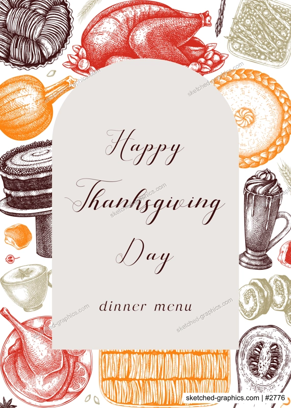 Happy Thanksgiving day. Food and drinks sketches: roasted turkey, vegetables, baked goods, and desserts sketches. Vintage autumn food template in color. For Thanksgiving card or invitation design